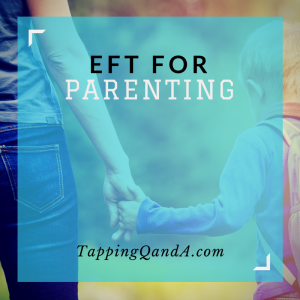eft for parenting