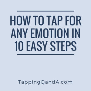 How To Tap For Any Emotion In 10 Easy StepsLightBlue